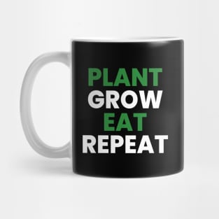 Plant, Grow, Eat, Repeat Vegan Mug